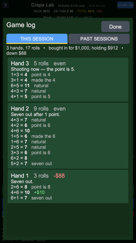 The game log showing this session hand by hand, each with its rolls and what each roll did.